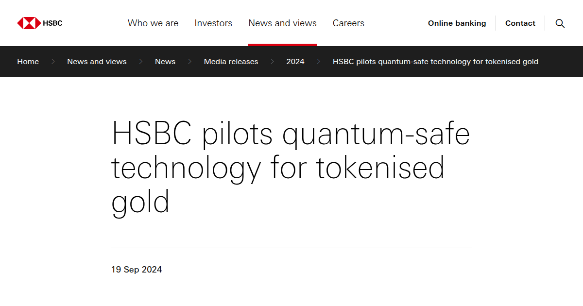 HSBC Pilots Quantum-Safe Technology for Tokenised Gold